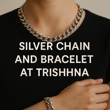 Explore Signature Silver Chains & Bracelets for Men at TRISHHNA – Style Meets Authenticity